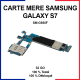 Carte mère pour Samsung Galaxy S7 SM-G930F