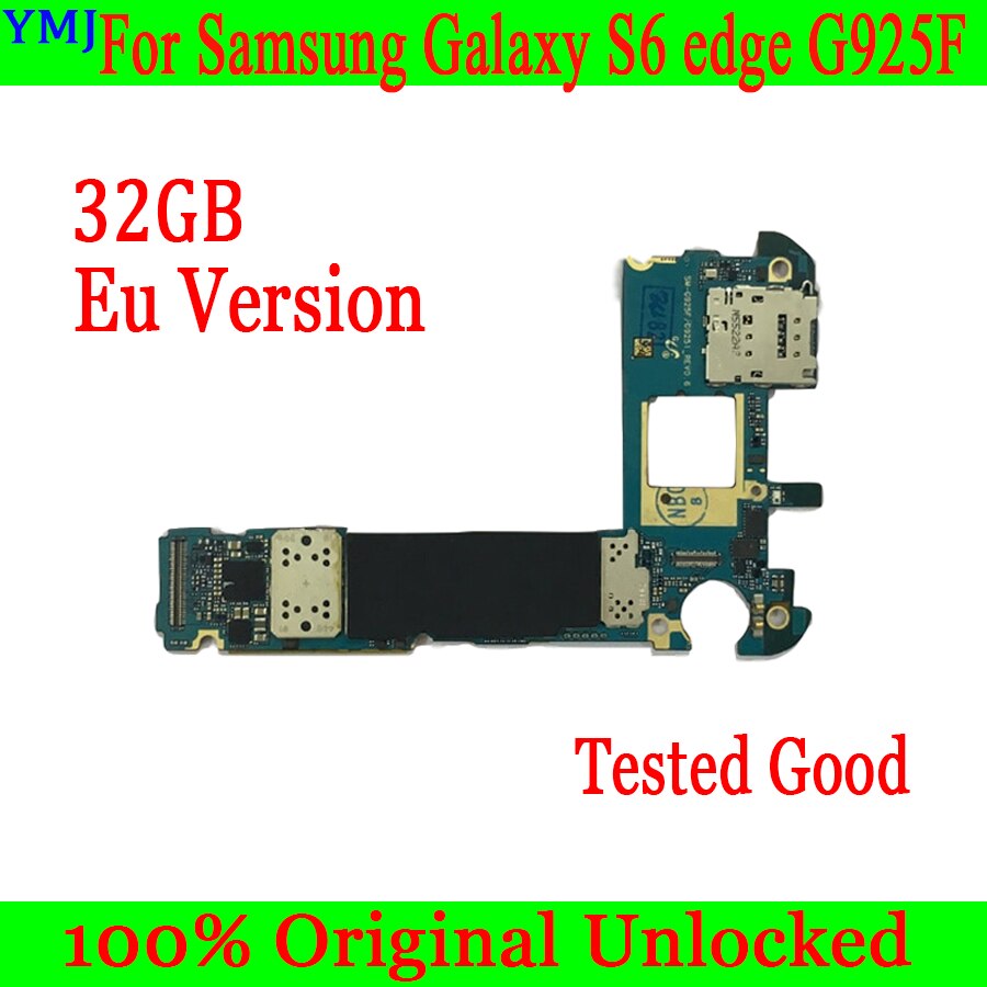 Carte mÃ¨re 32 go originale dÃ©bloquÃ©e pour Samsung Galaxy S6 edge G925F G925I, Version europÃ©enne, 100% testÃ©e et fonctionnelle, Shi gratuite